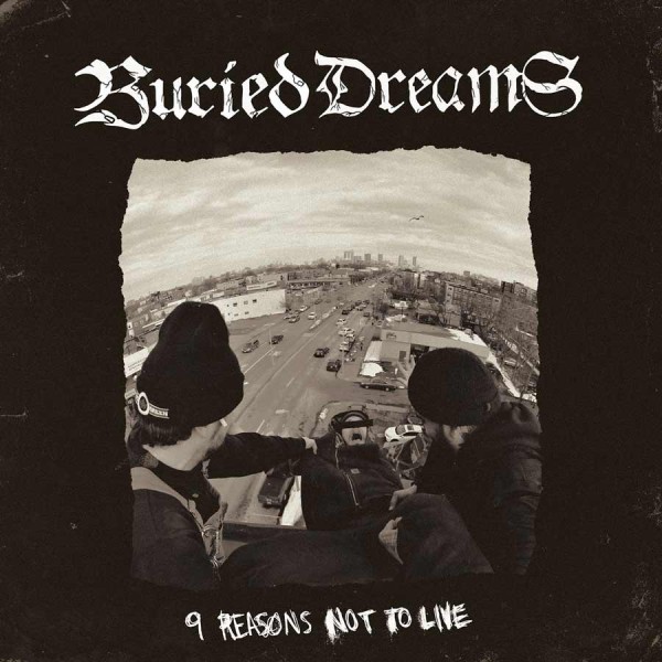 BURIED DREAMS ´9 Reasons Not To Live´ Album Cover