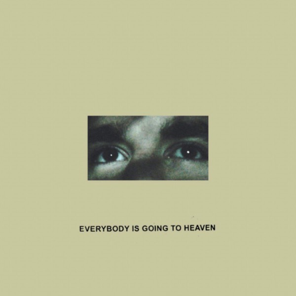 CITIZEN ´Everybody Is Going To Heaven´ Album Cover