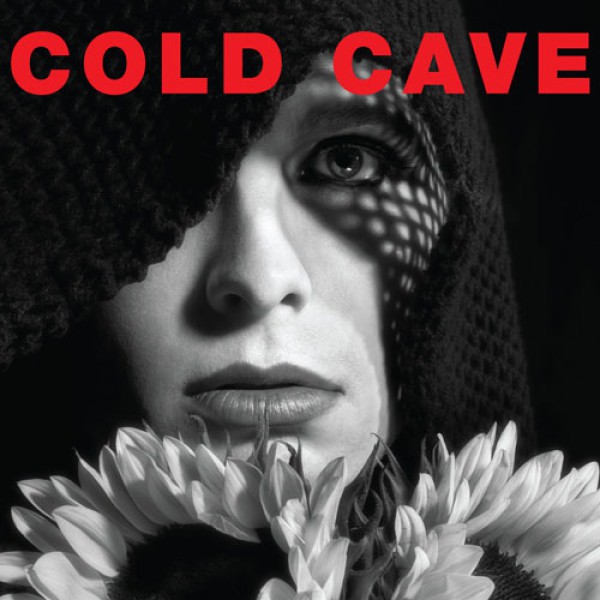 COLD CAVE ´Cherish The Light Years´ [LP]