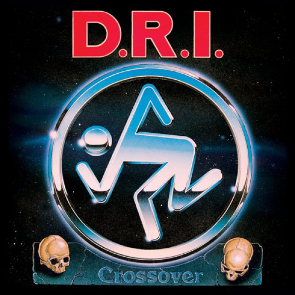 D.R.I. (Dirty Rotten Imbeciles) ´Crossover´ Cover Artwork