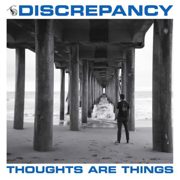 DISCREPANCY ´Thoughts Are Things´ Album Cover