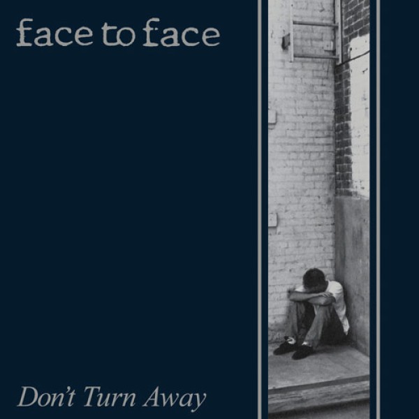 FACE TO FACE – Dont Turn Away Albumcover (Front)