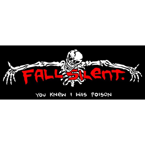 FALL SILENT ´You Knew I Was Poison´ Sticker