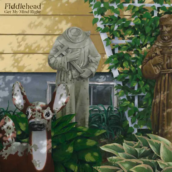 FIDDLEHEAD ´Get My Mind Right´ Album Cover