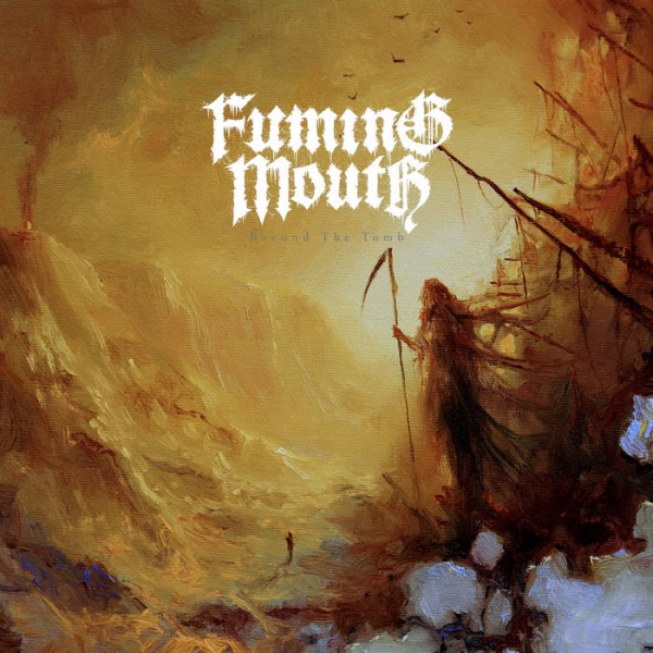 FUMING MOUTH ´Beyond The Tomb´ [Vinyl 12"]
