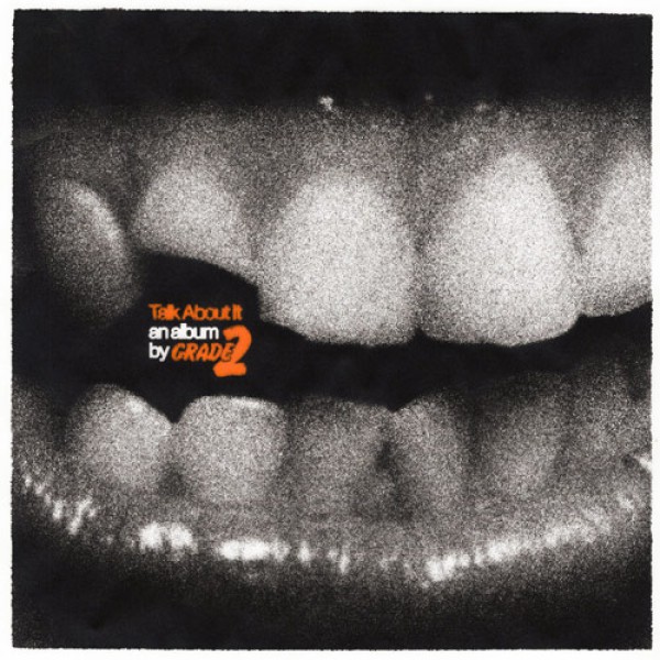 GRADE 2 – Talk About It Albumcover (Front)
