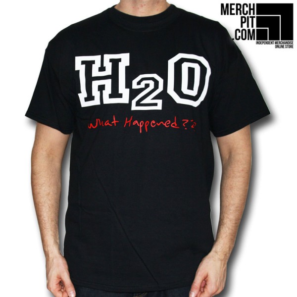 H2O - What Happened - T-Shirt