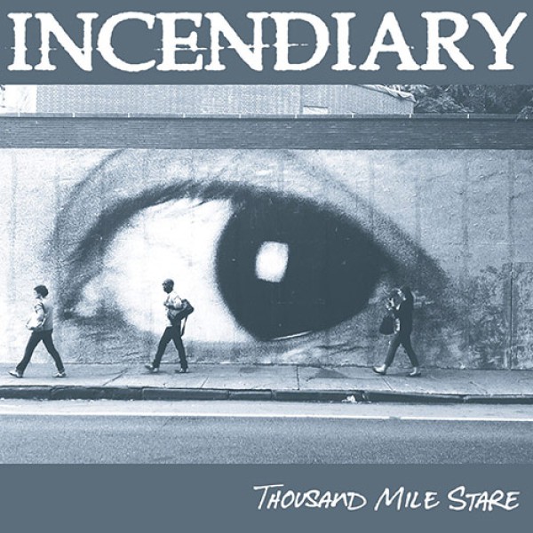 INCENDIARY ´Thousand Mile Stare´ Album Cover