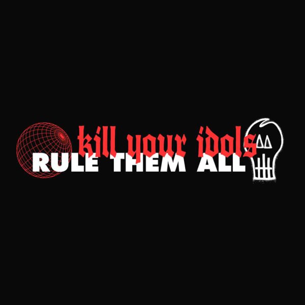 KILL YOUR IDOLS & RULE THEM ALL ´Split´ Cover Artwork