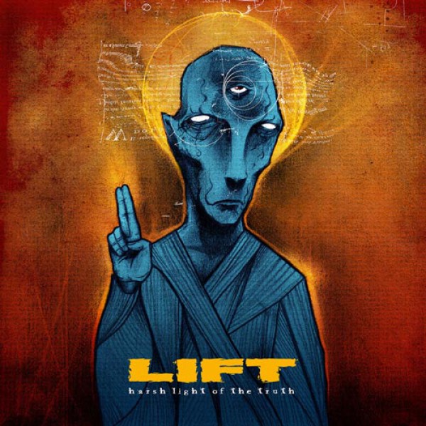 LIFT ´Harsh Light Of The Truth´ Cover Artwork