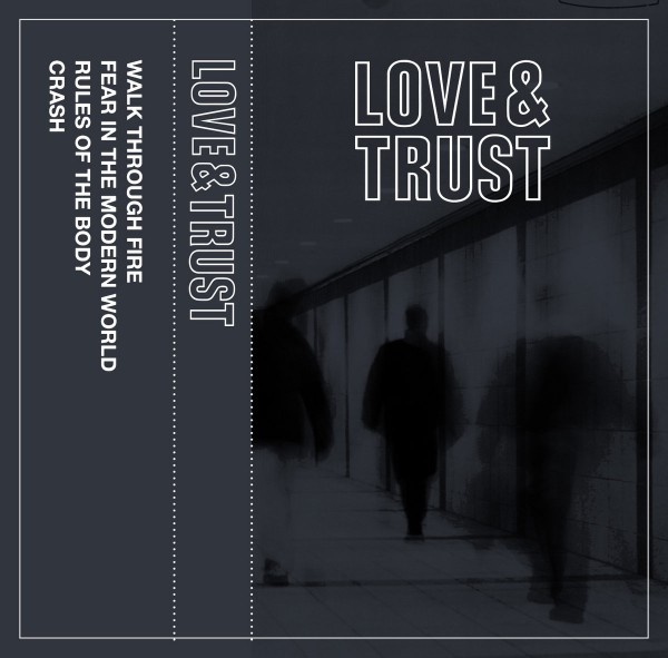 LOVE & TRUST ´S/T´ [Tape]