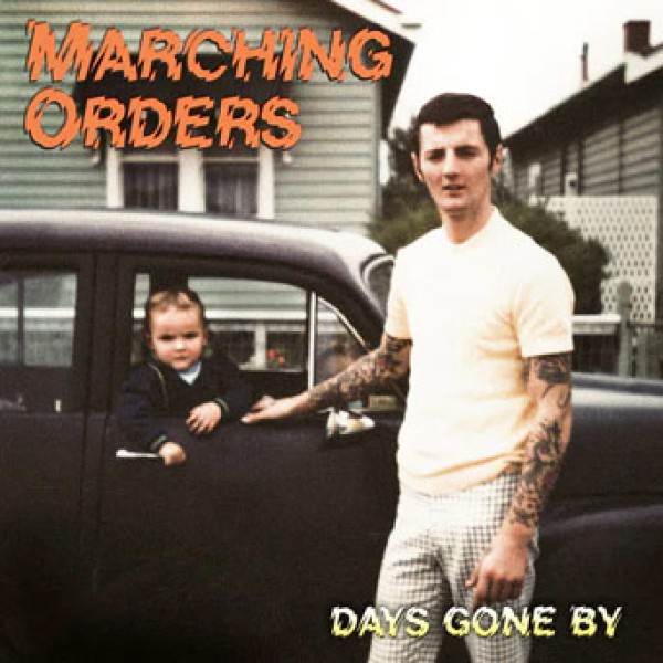 MARCHING ORDERS ´Days Gone By´ Cover Artwork