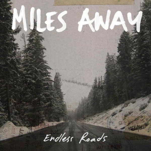 MILES AWAY ´Endless Roads´ Album Cover Artwork