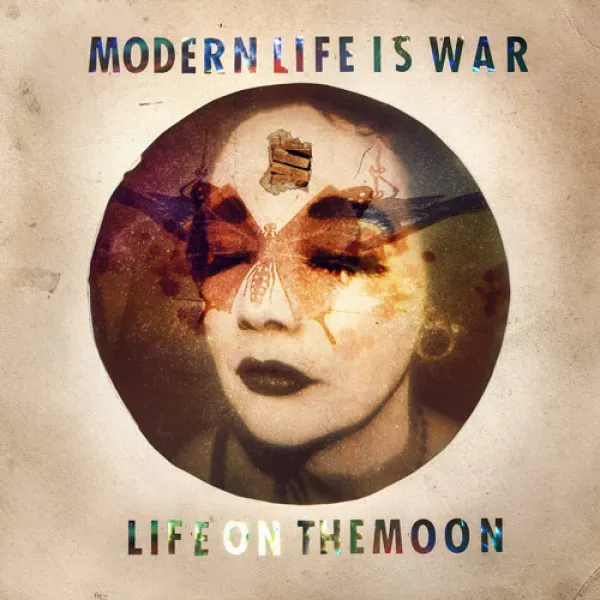 MODERN LIFE IS WAR ´Life on the Moon´ Cover