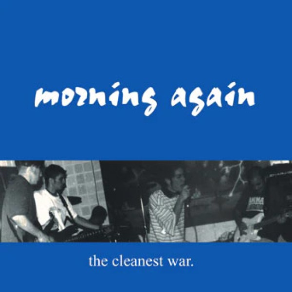 MORNING AGAIN ´The Cleanest War´ Cover Artwork