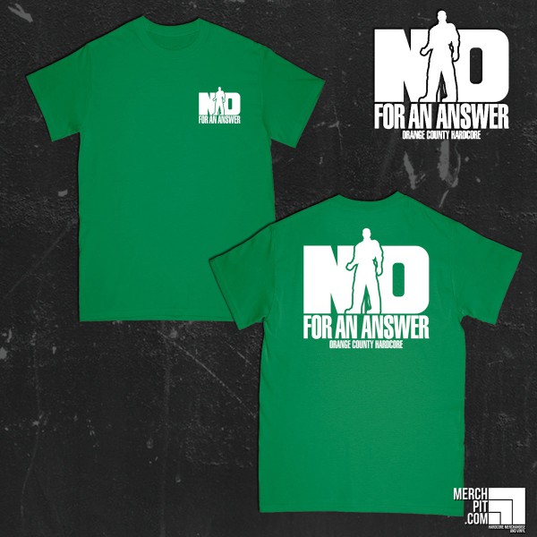 NO FOR AN ANSWER ´Orange County Hardcore´ - Green T-Shirt