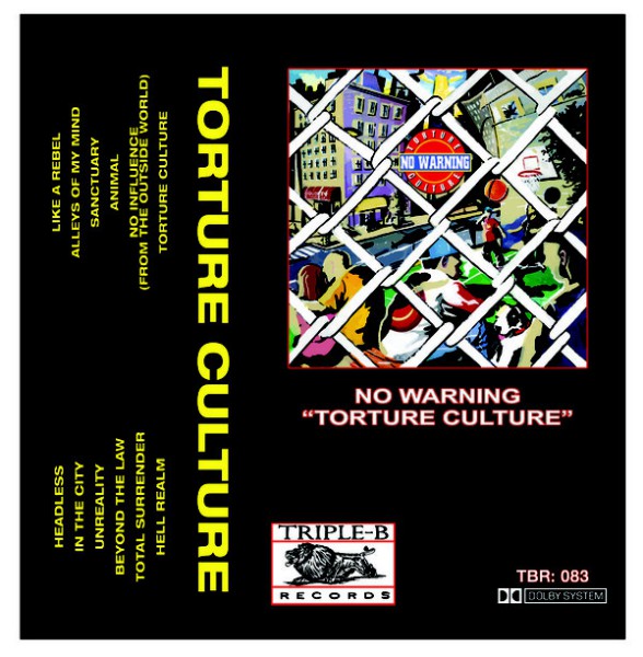 NO WARNING ´Torture Culture´ [Tape]