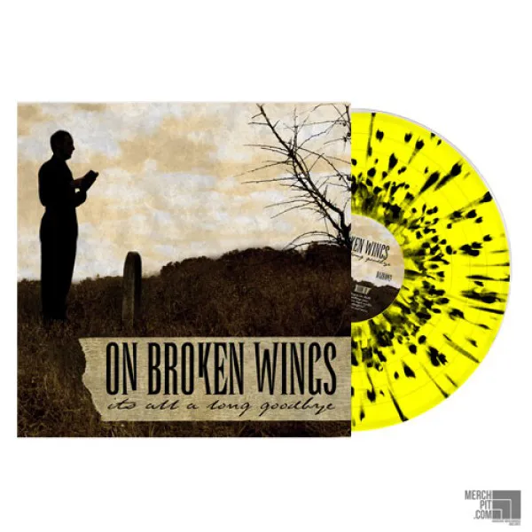 ON BROKEN WINGS ´It's All A Long Goodbye´ Light Yellow with Black Splatter Vinyl