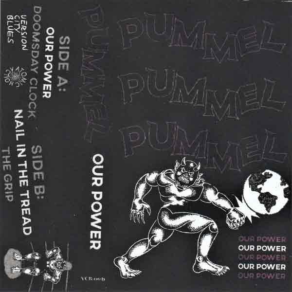 PUMMEL ´Our Power´ - Cassette