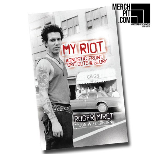 ROGER MIRET: My Riot [Book]