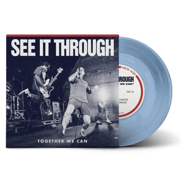 SEE IT THROUGH – Together We Can (Transparent Blue Vinyl