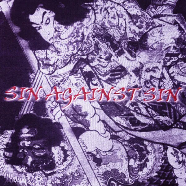 SIN AGAINST SIN – Demo 2 Album Cover
