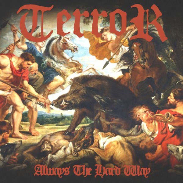 TERROR ´Always The Hard Way´ 2023 Repress Cover Artwork