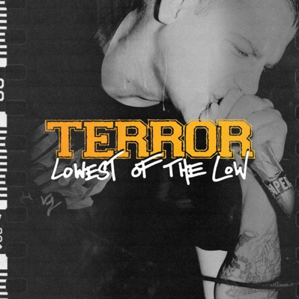 TERROR ´Lowest Of The Low´ 2023 Repress Cover Artwork