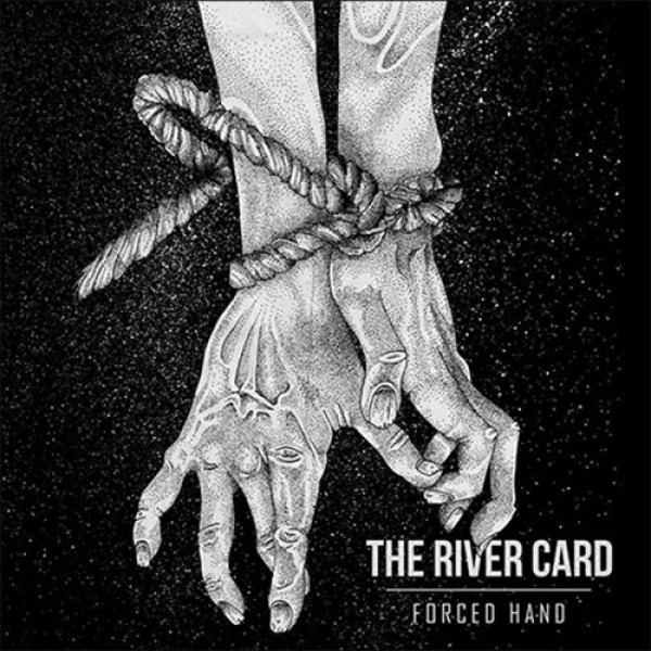THE RIVER CARD ´Forced Hand´ Cover Artwork