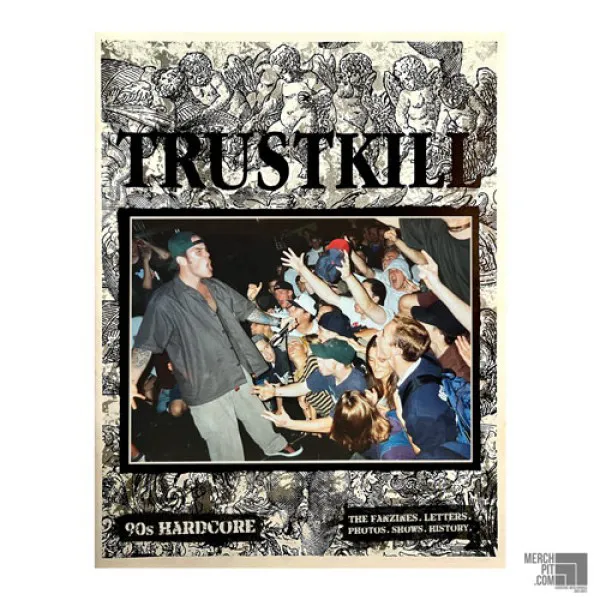 TRUSTKILL ´Fanzine Anthology´ Book
