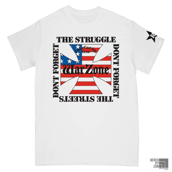 WARZONE ´Don't Forget The Struggle, Don't Forget The Streets´ - White T-Shirt - Front