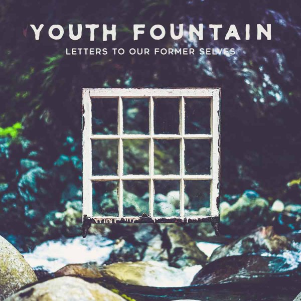 YOUTH FOUNTAIN ´Letters To Our Former Selves´ Album Cover Art